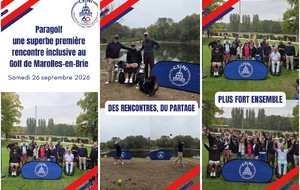 Paragolf : une première rencontre inclusive placée sous le signe du partage à Marolles-en-Brie ⛳