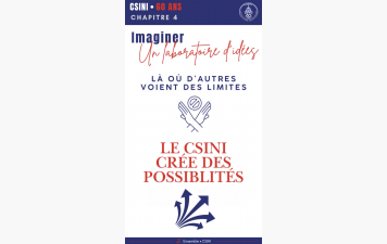 CSINI 60 ANS • 04 # Imaginer